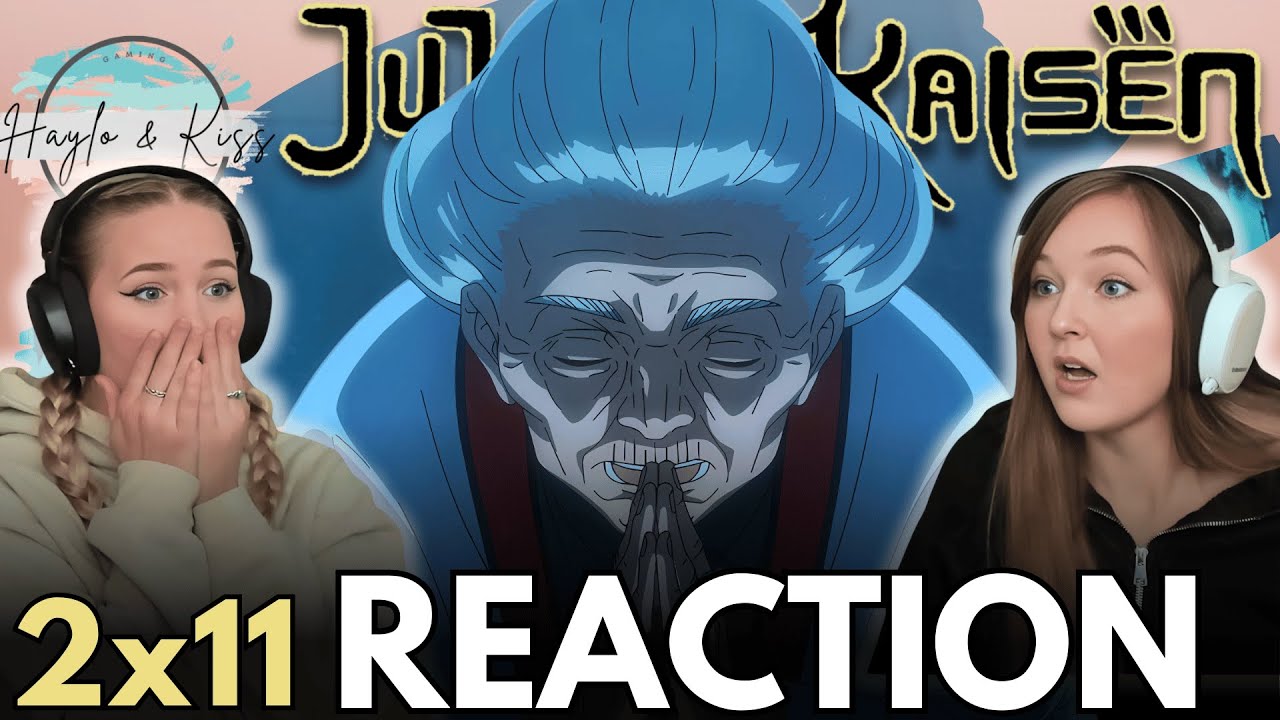 WHAT HAS SHE DONE?! 😱 | JUJUTSU KAISEN | Reaction 2x11