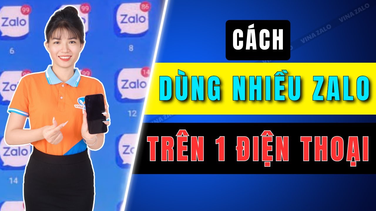 Cách dùng nhiều Zalo trên 1 điện thoại | App nhân bản ứng dụng Zalo