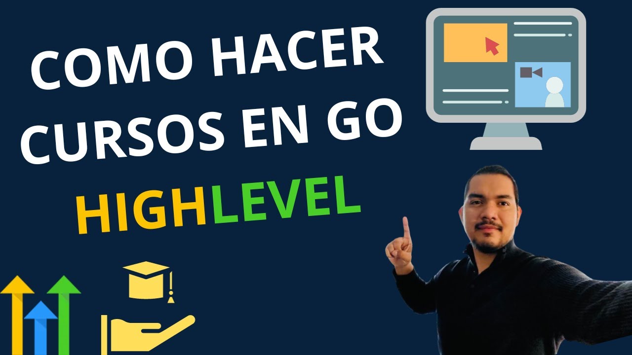 Como hacer  CURSOS EN GO HIGHLEVEL Tutorial EN ESPAÑOL 2024 parte 1