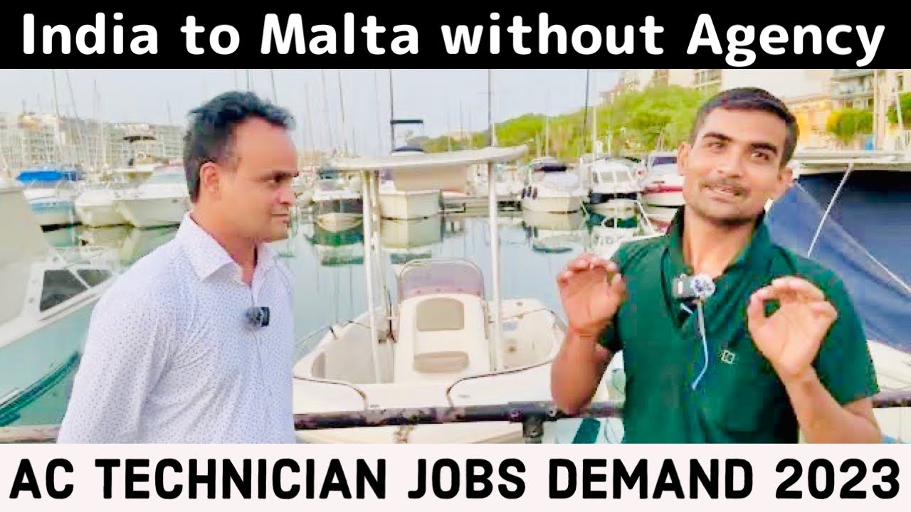 India to Malta without Agency ! AC Technician Jobs Demand in Malta 2023 ! Tabrez Malik