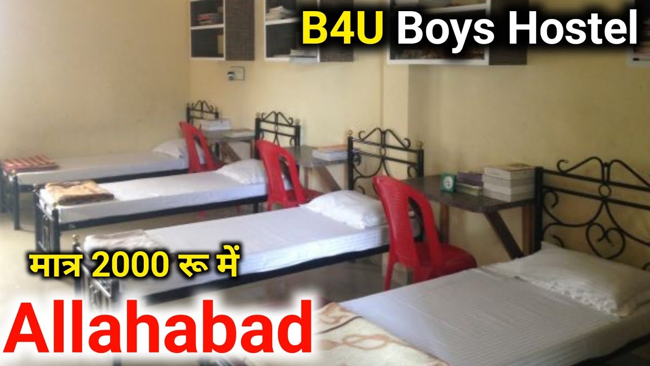 B4U boys Hostel in Allahabad @shivamtechyoutuber