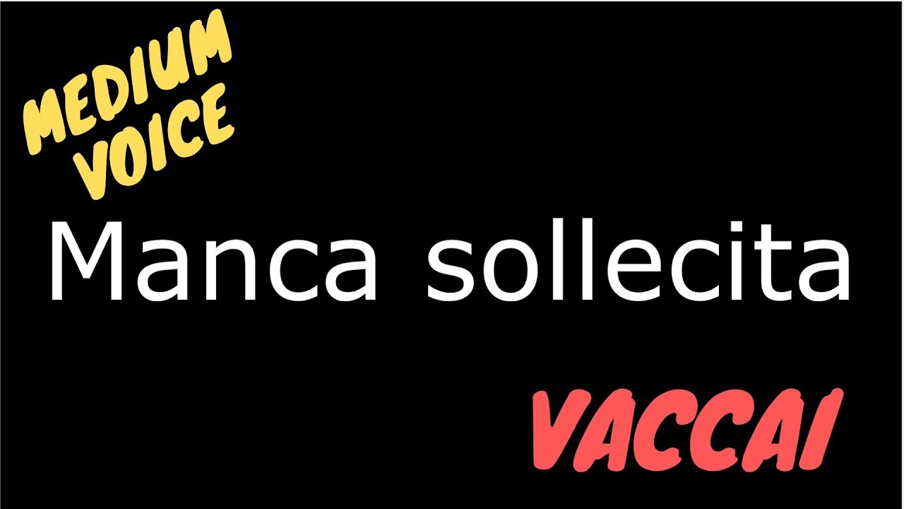Nicola Vaccai - Lesson 1 - 
