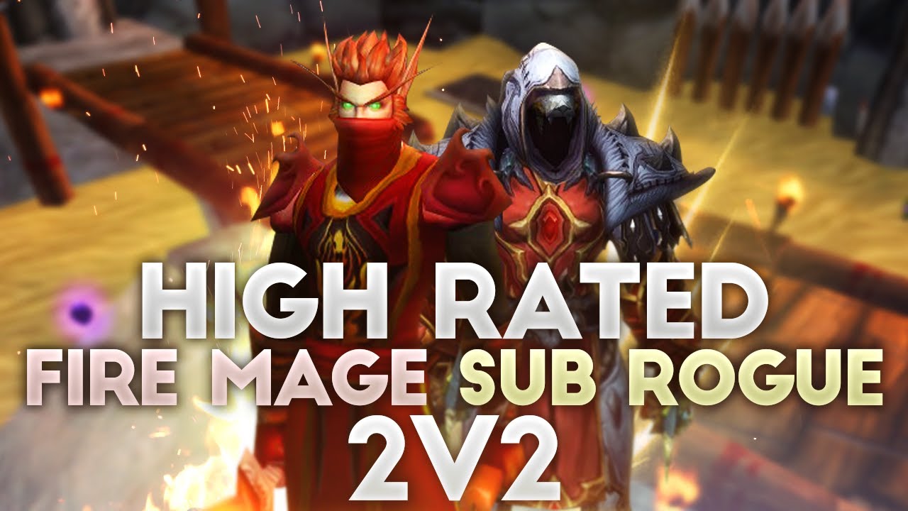 Hansol Legion 2.3K 2v2 Fire Mage / Sub Rogue