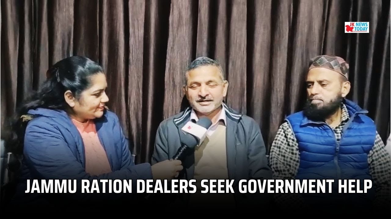 Jammu Ration dealers seek government help | JK News Today