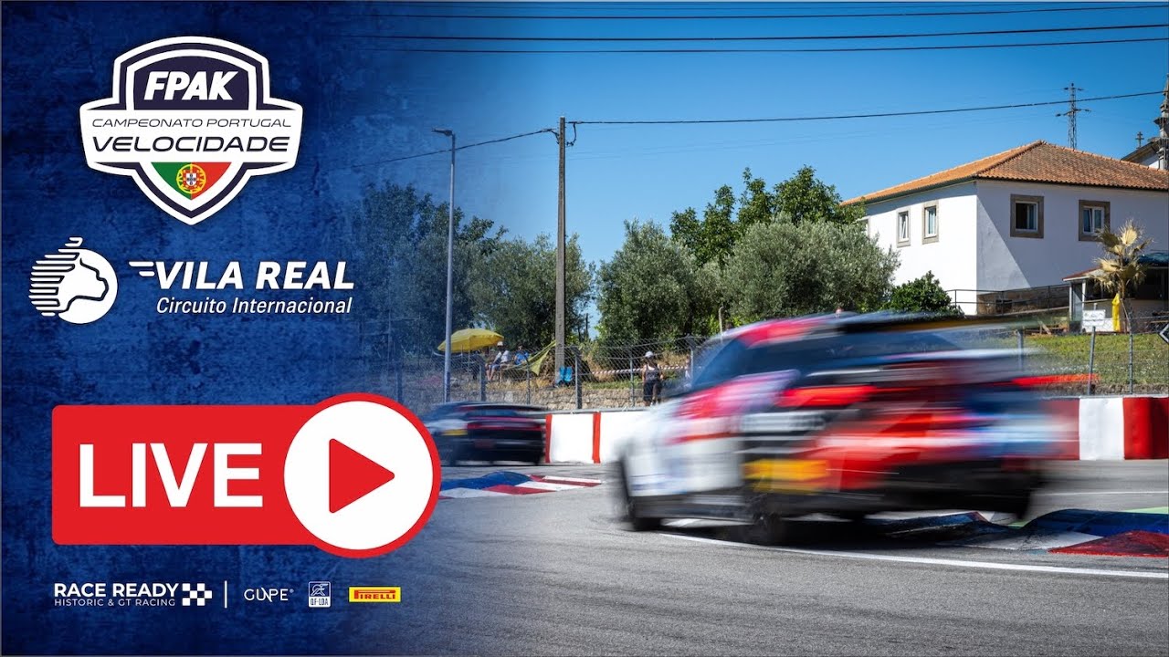[🔴LIVE] CPV - Qualificação - 54º Circuito Internacional de Vila Real