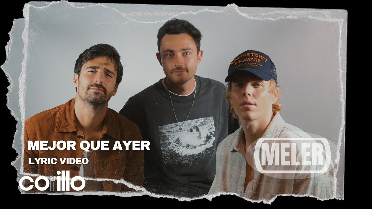 MELER - mejor que ayer  (Lyric Video)