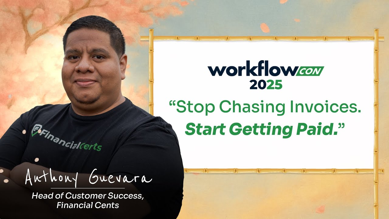 WorkflowCon 2025: Accounting Billing Software Training — Get Paid Faster with Anthony Guevara