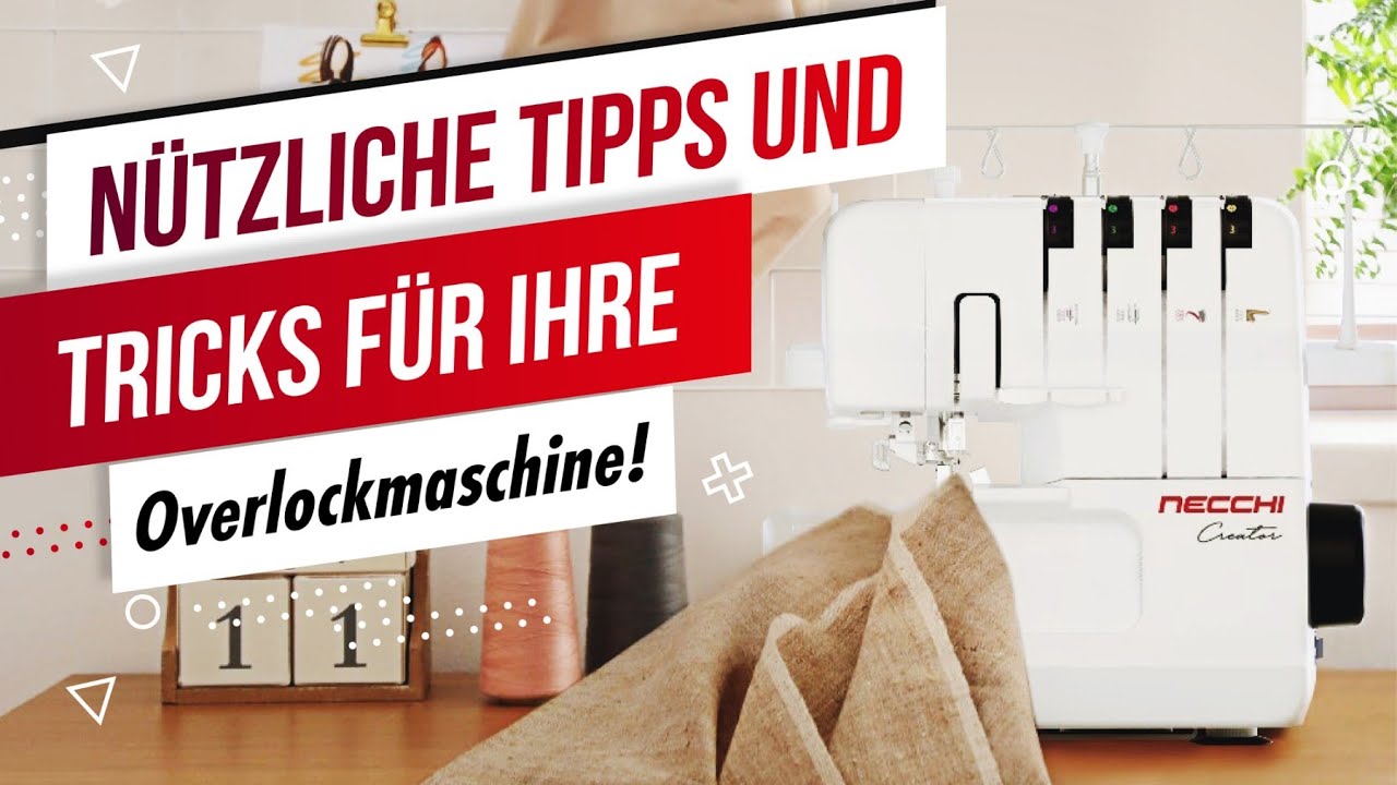 💯 Nützliche Tipps und Tricks für Ihre Overlock-Maschine! | 🇩🇪 Nähberater