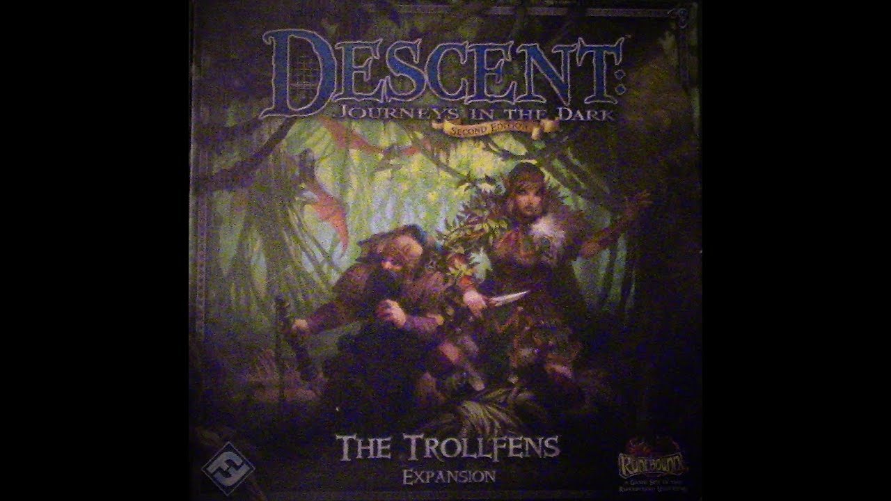 Descentber: Descent 2nd Edition The Trollfens Re-Review