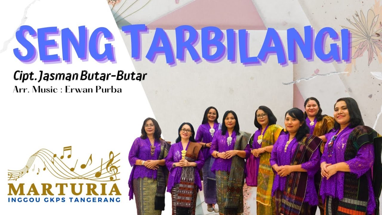 SENG TARBILANGI #rohanisimalungun Cover # INGGOU MARTURIA GKPS TANGERANG, Cipt.Jasman Butar Butar