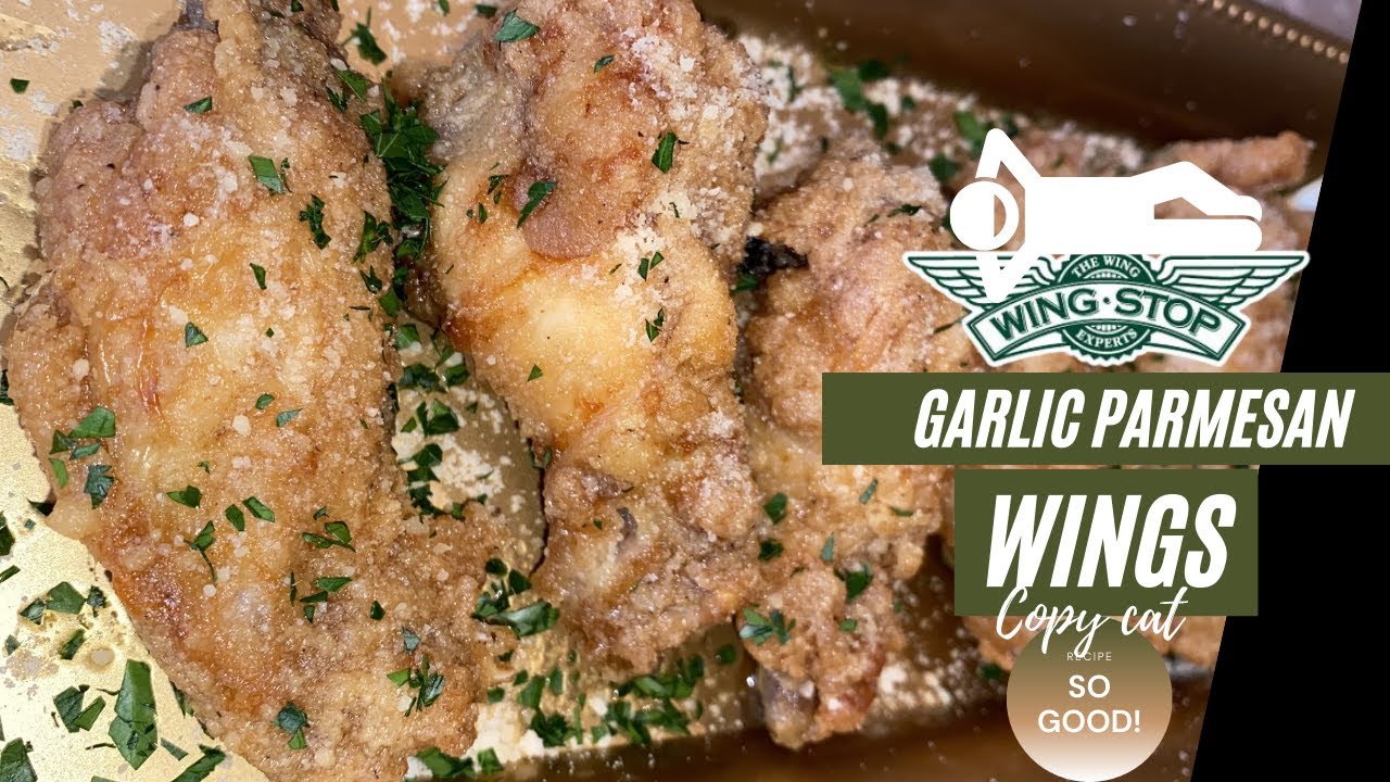 Wingstop garlic parmesan chicken wings | Copycat Recipe