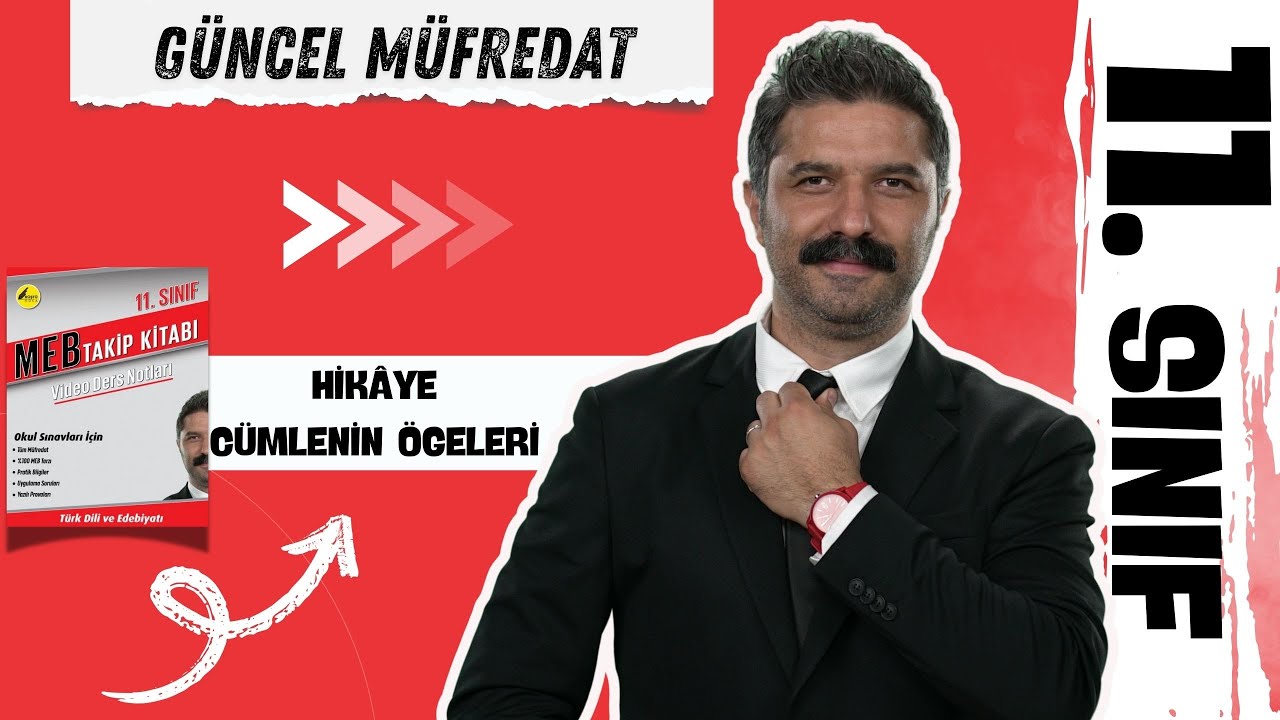 11.SINIF | Hikâye, Cümlenin Ögeleri | MEBTAKİP