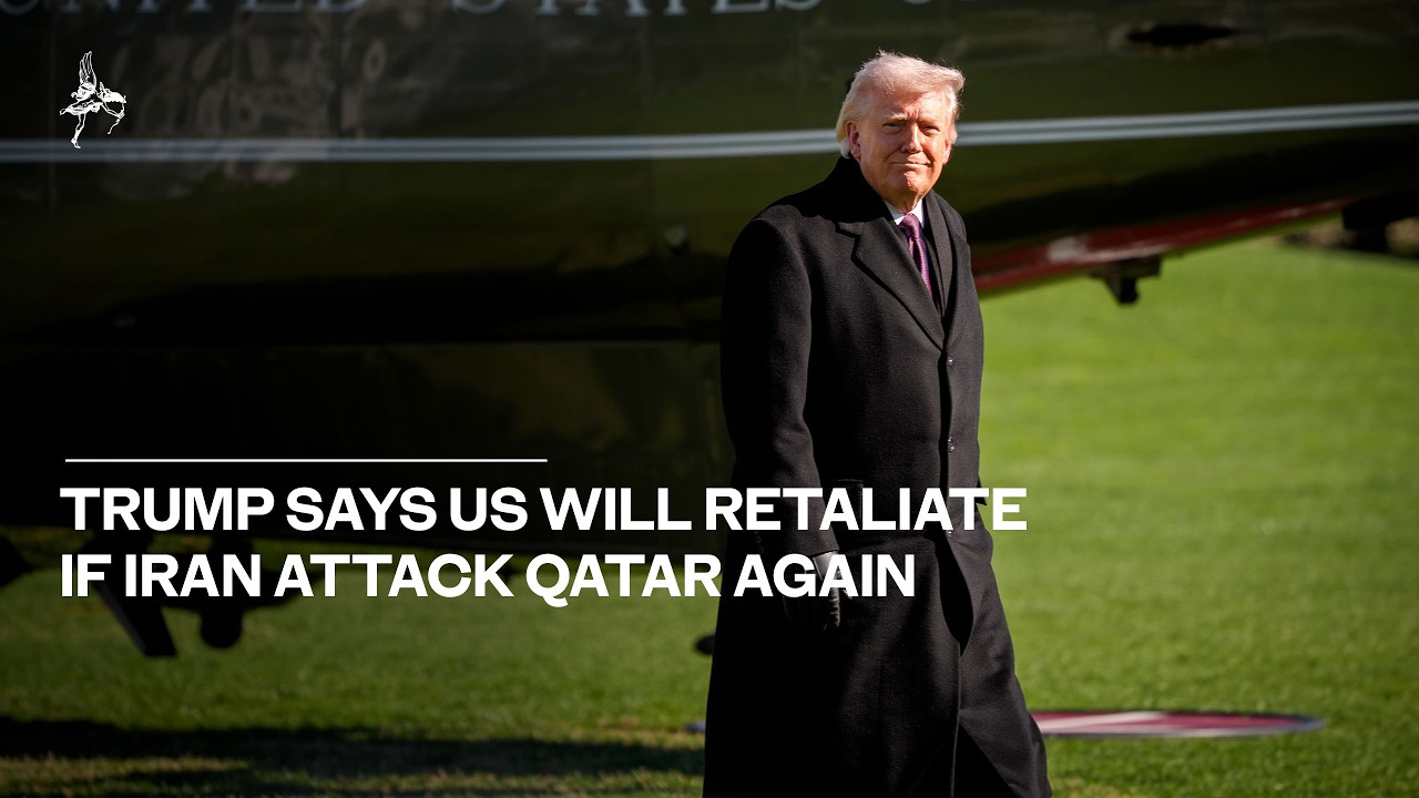 Donald Trump says the US will retaliate if Iran attacks Qatar again