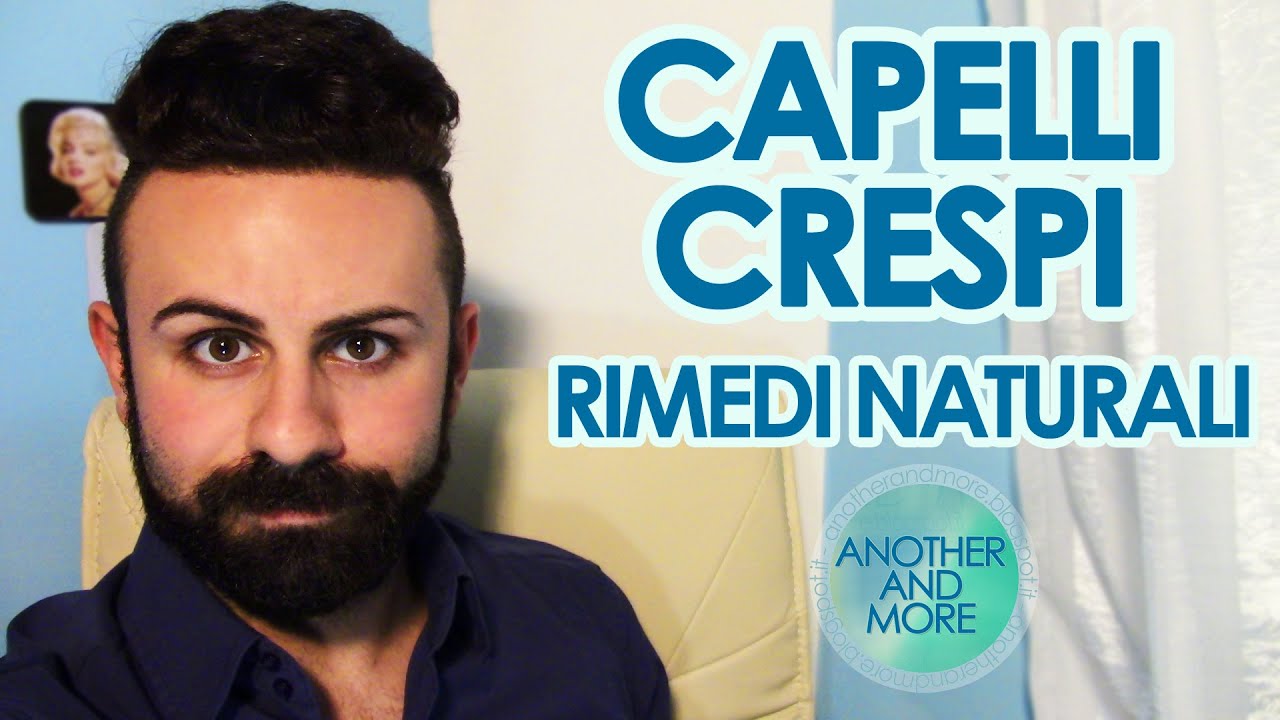 CAPELLI CRESPI - RIMEDI NATURALI - {Another and More}