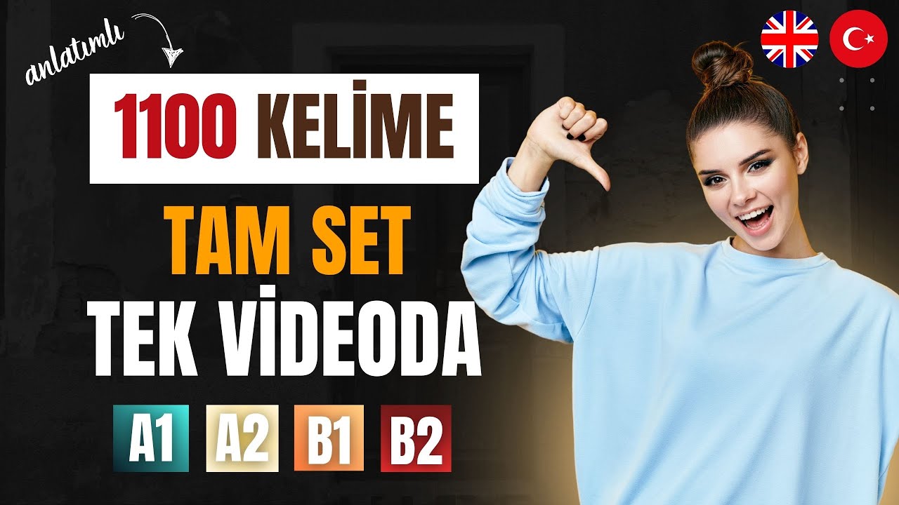 Bu 1100 Kelimeyle İngilizcede Seviye Atla! | A1’den B2’ye