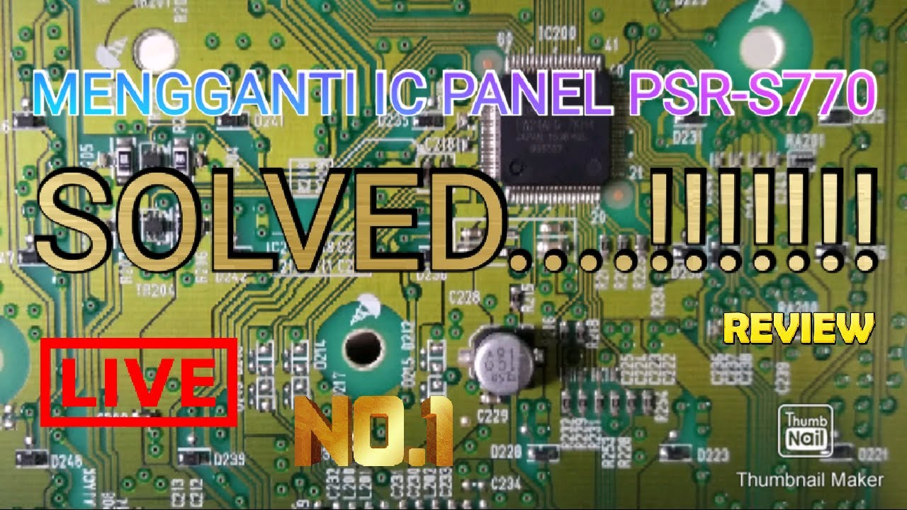 CARA MENGGANTI IC PANEL YAMAHA PSR-S770