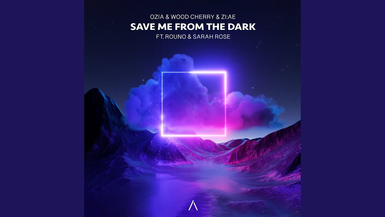 Save Me From The Dark ft. Rouno & Sarah Rose