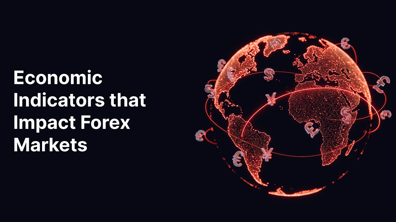 Economic Indicators that Impact Forex Markets