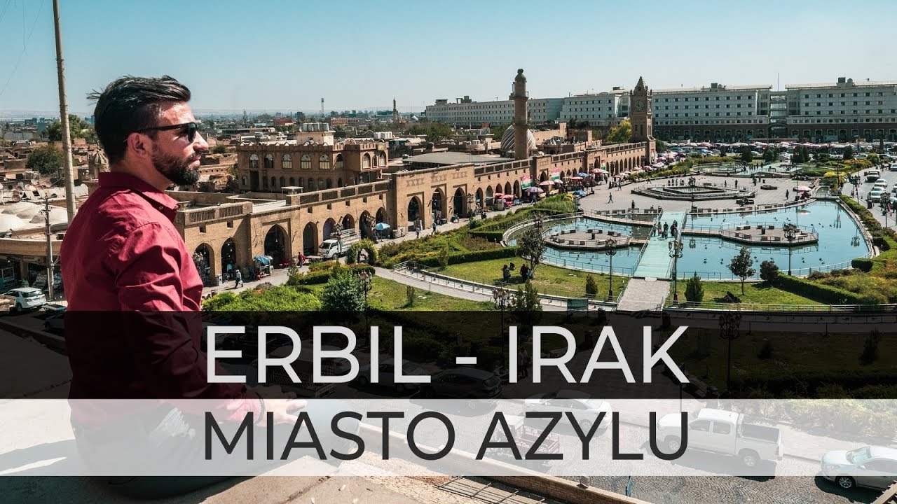 ERBIL - IRAK - Miasto Azylu - (PL and ENG subs)