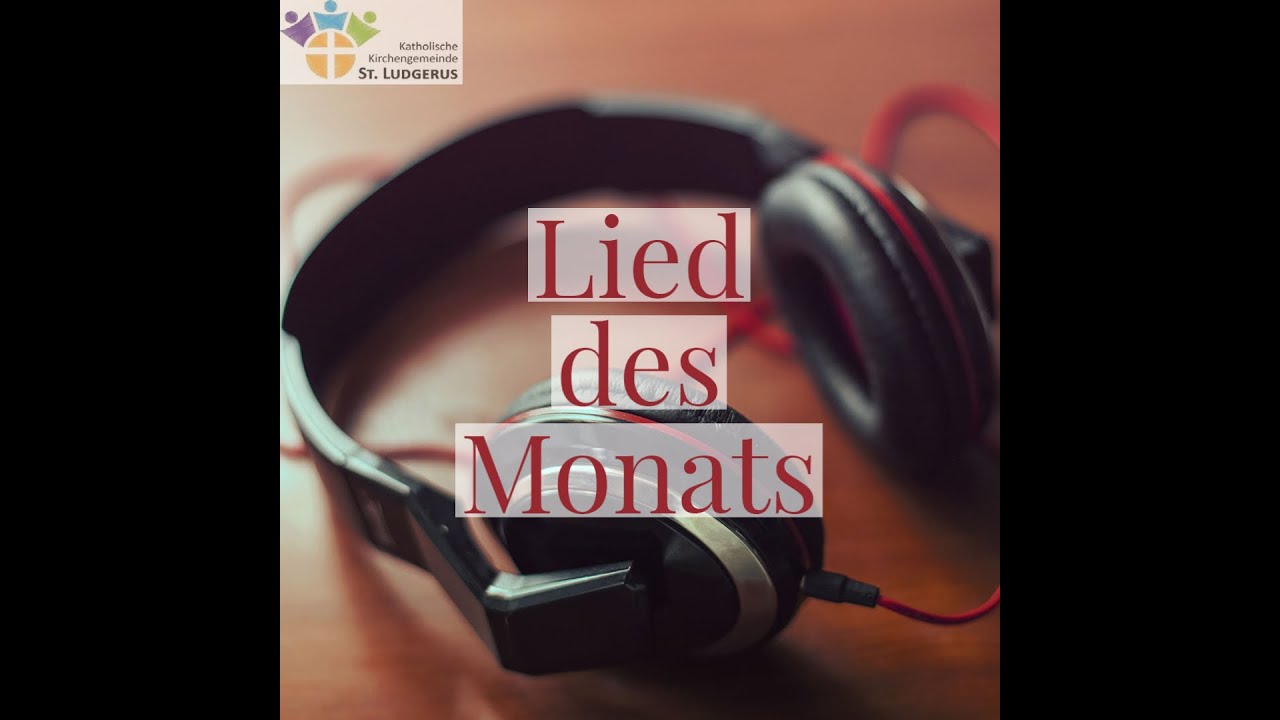 Lied des Monats März GL 274