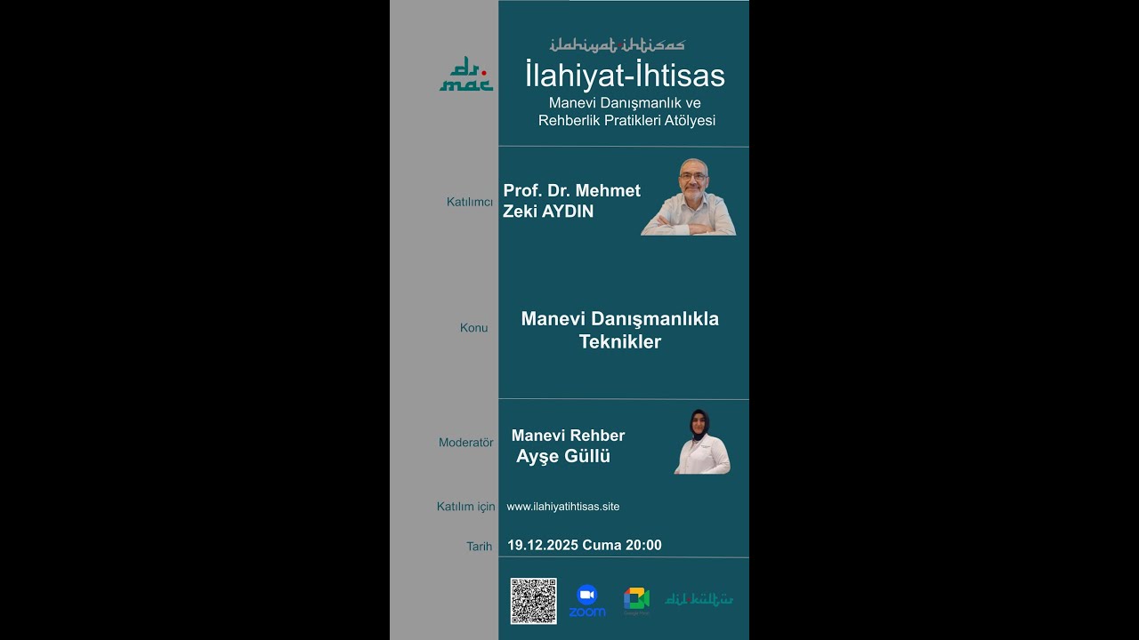 Prof. Dr. Mehmet Zeki AYDIN ile Manevi Danışmanlık ve Rehberlik Pratikleri Atölyesi