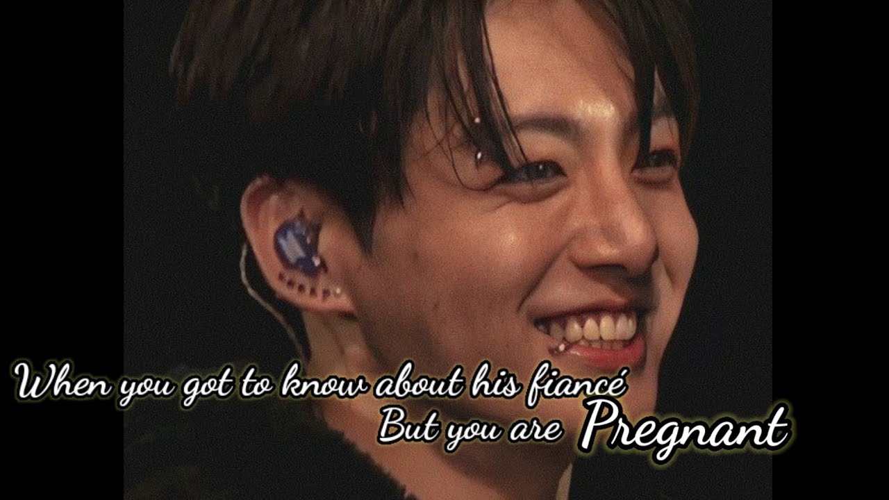 (Oneshot) When you got to know about his Fiancé.. (Jungkook_ff)
