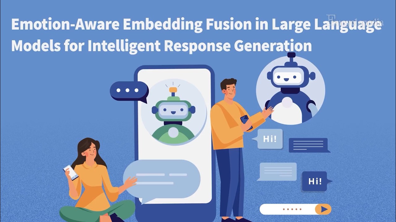 【AI】Emotion-Aware Embedding Fusion in LLM