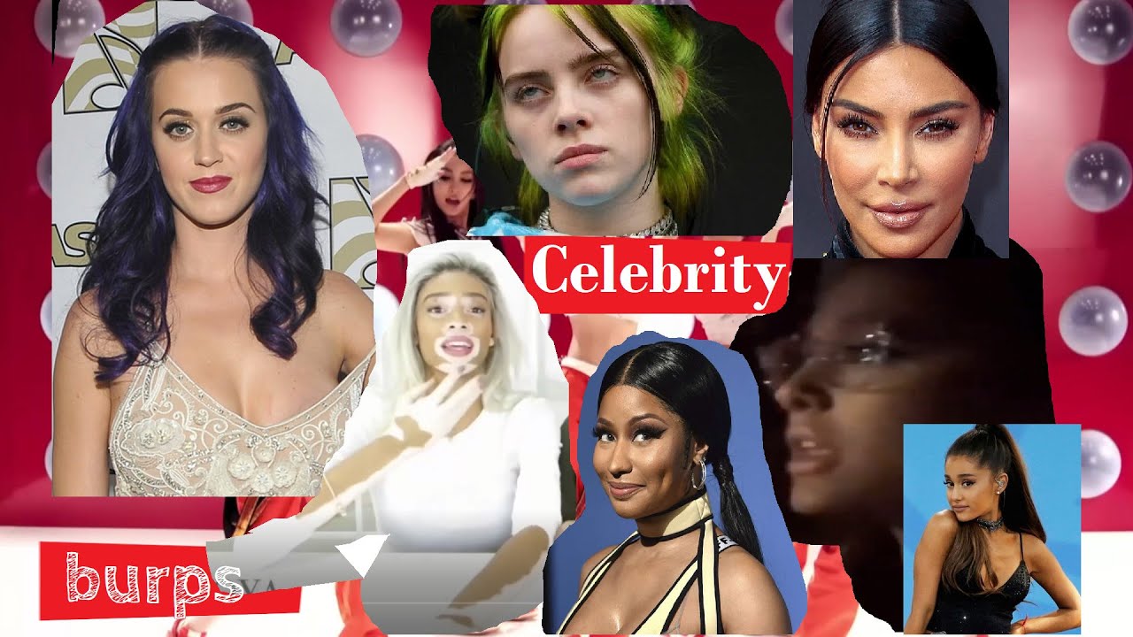 celebrity burp compilation