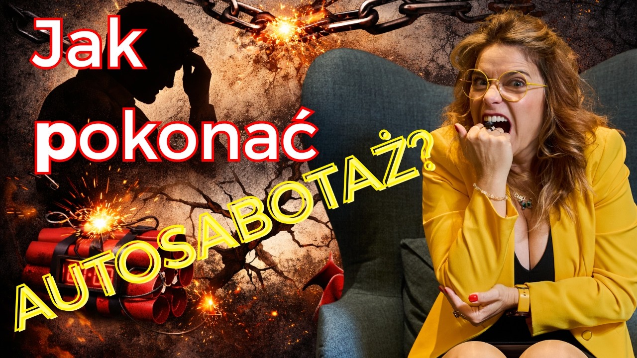 Autosabotaż. Dlaczego wycofujesz się, gdy ktoś Cię zakwestionuje?