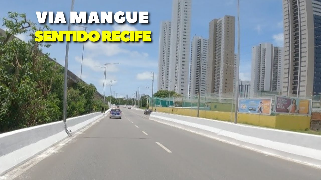 VIA MANGUE - BOA VIAGEM   RECIFE PE.