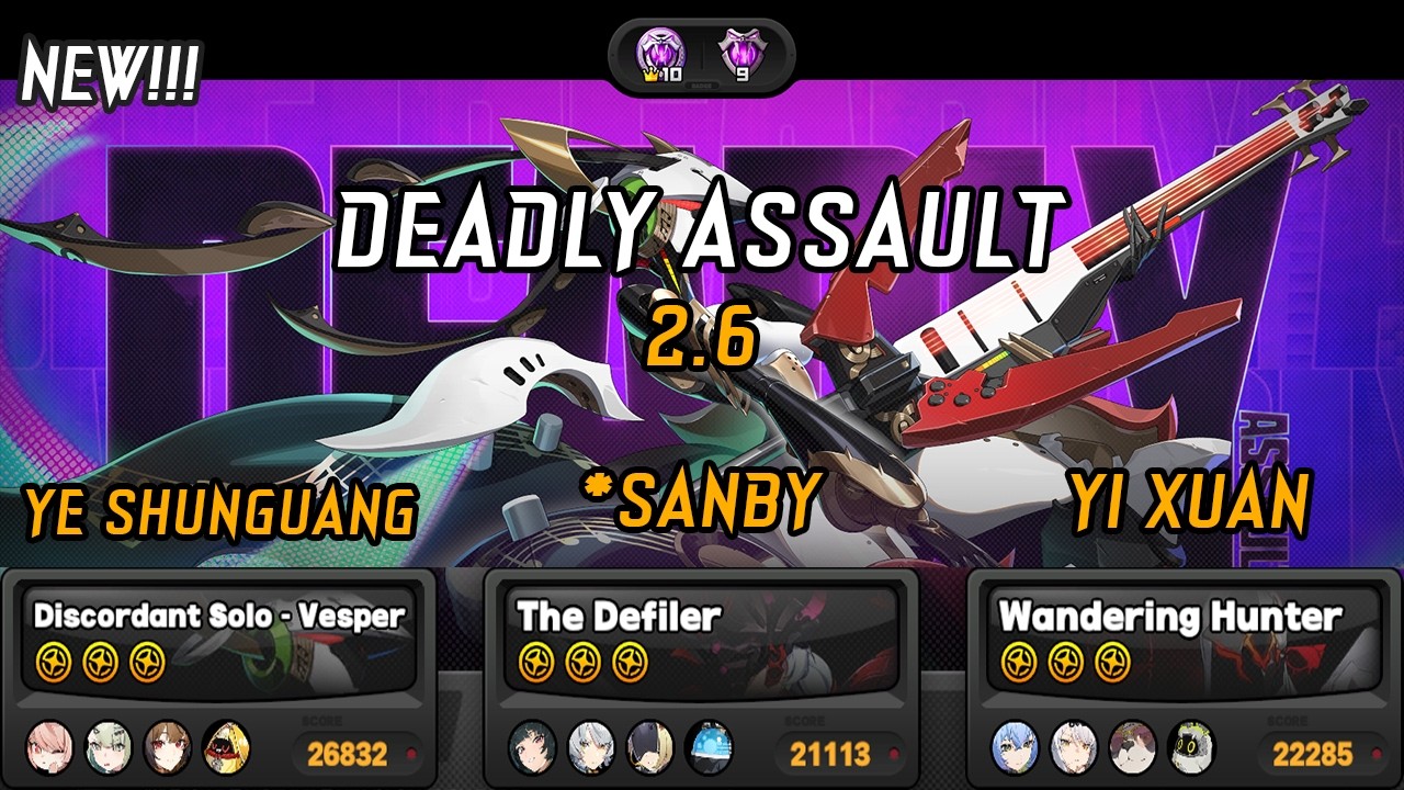 New Deadly Assault Zenless Zone Zero 2.6 | Ye Shunguang X *Sanby X Yi Xuan | Full 9 Stars!!!