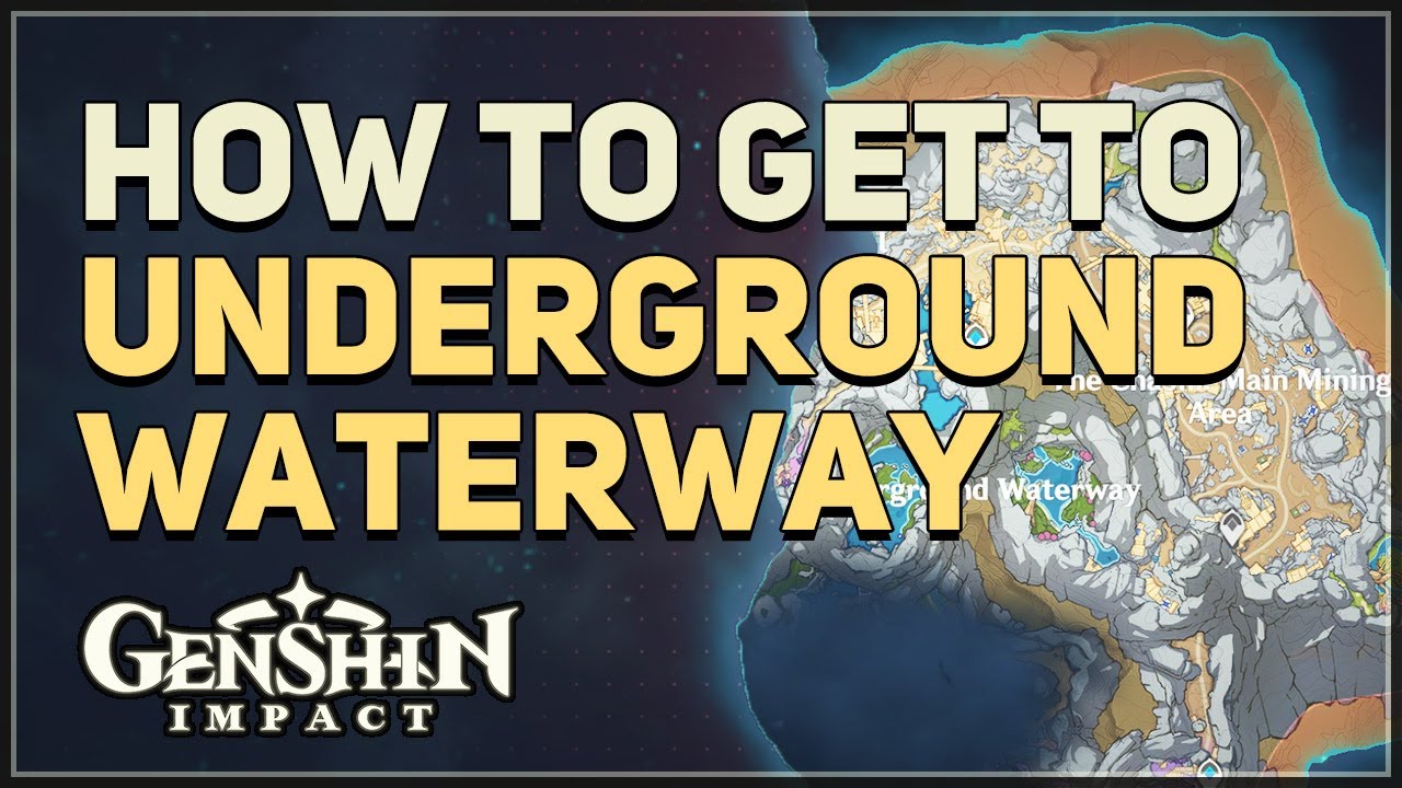 How to get to Underground Waterway Genshin Impact