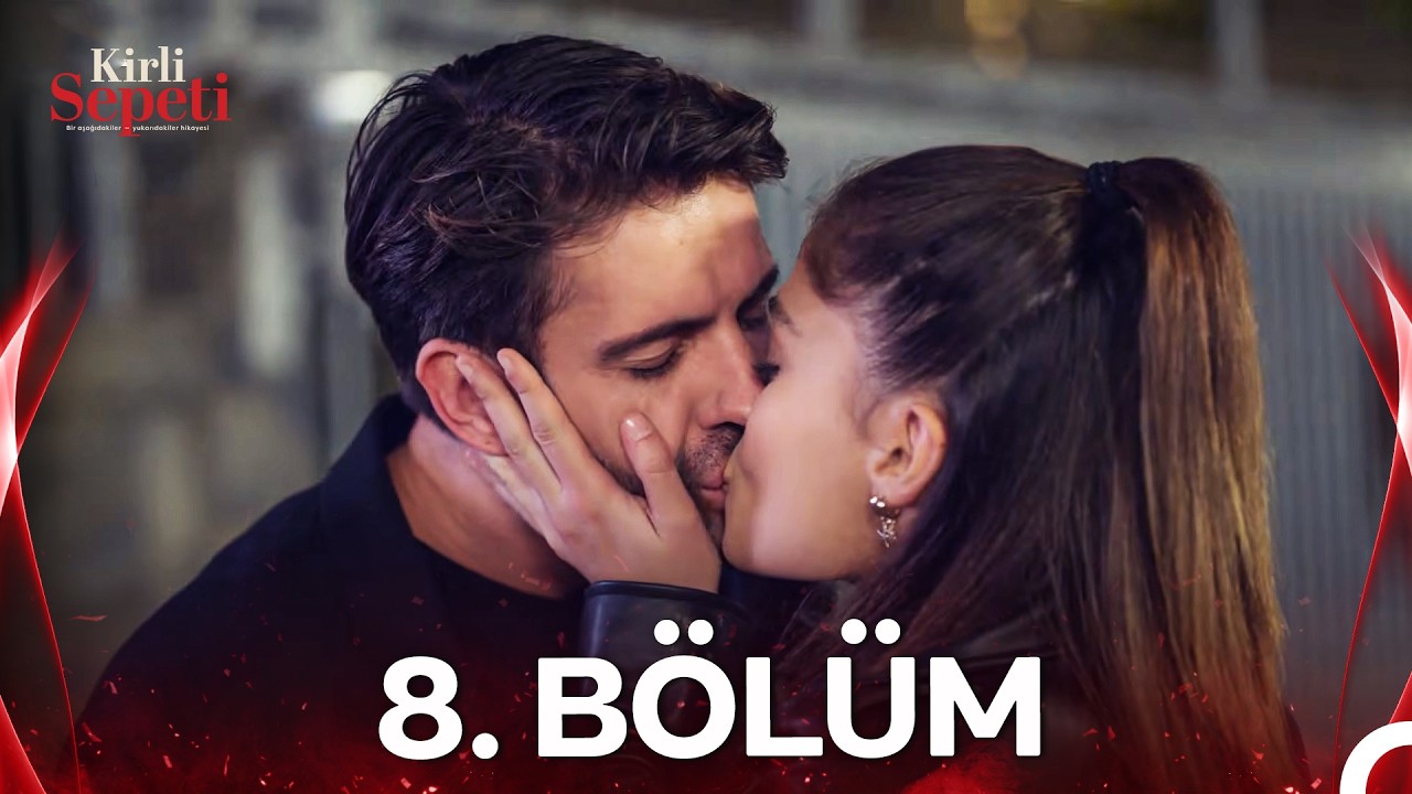 #YENİDEN Kirli Sepeti 8.B&ouml;l&uuml;m