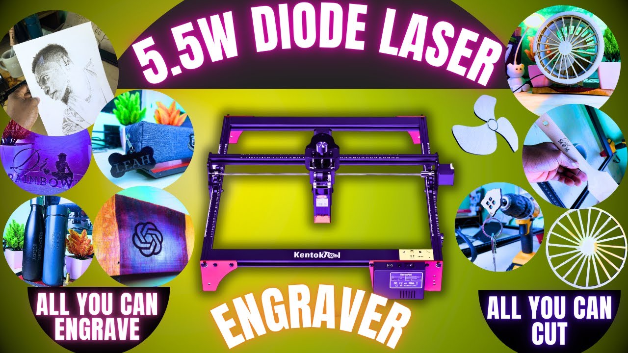 5.5W KentokTool Laser Engraver: ALL you can Cut/Engrave