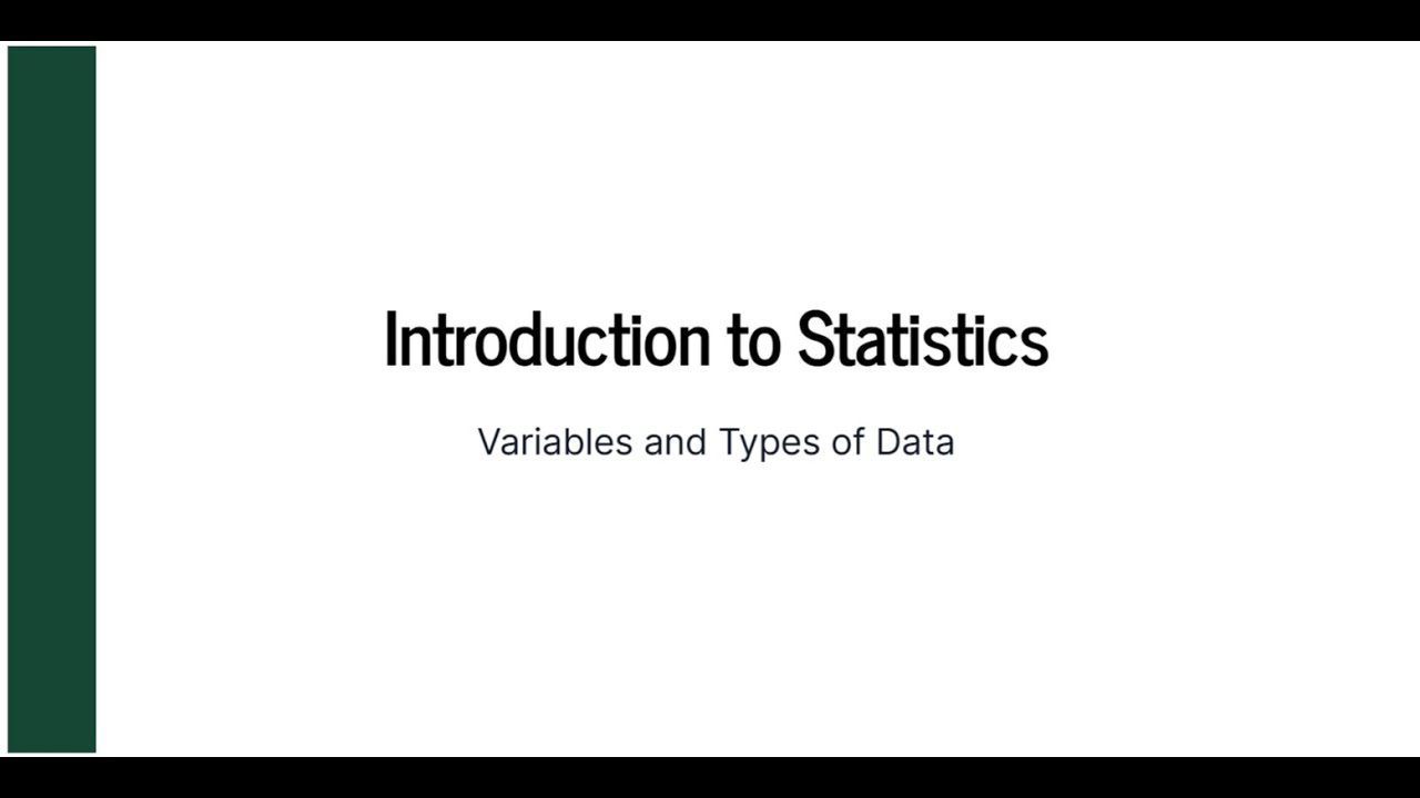 Introduction to Statistics: Variables and Types of Data
