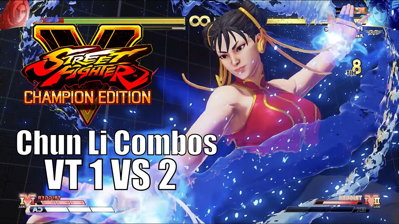 Street Fighter 5 CE Chun Li Combos #2