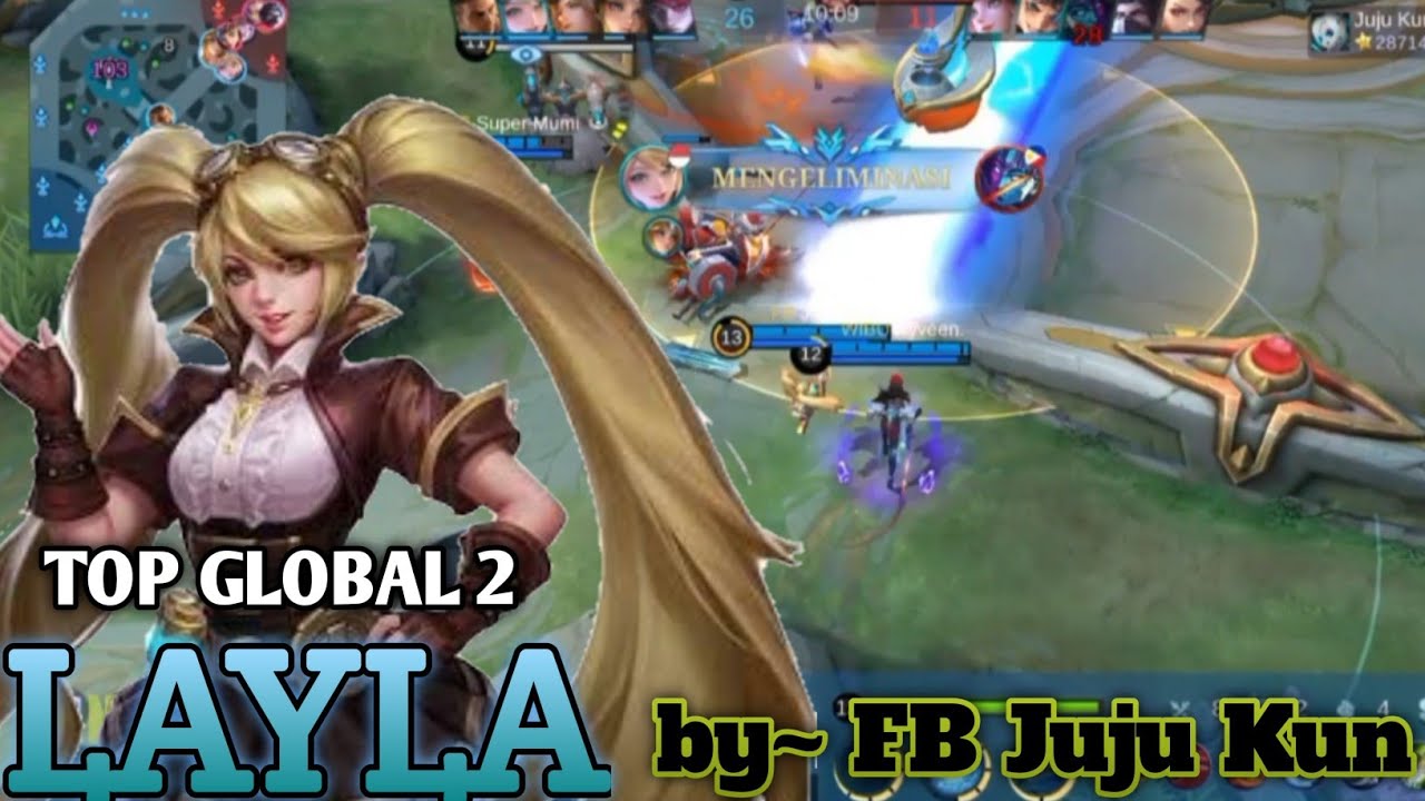 THE MONSTER LATE GAME | LAYLA BUILD DAMAGE 2023 | top global 2 By~ FB Juju Kun - mlbb