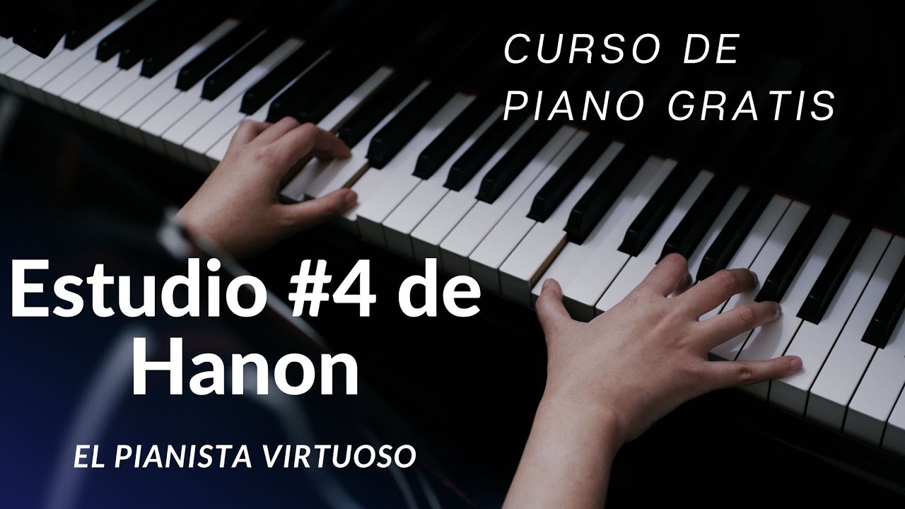 ESTUDIO #4 HANON