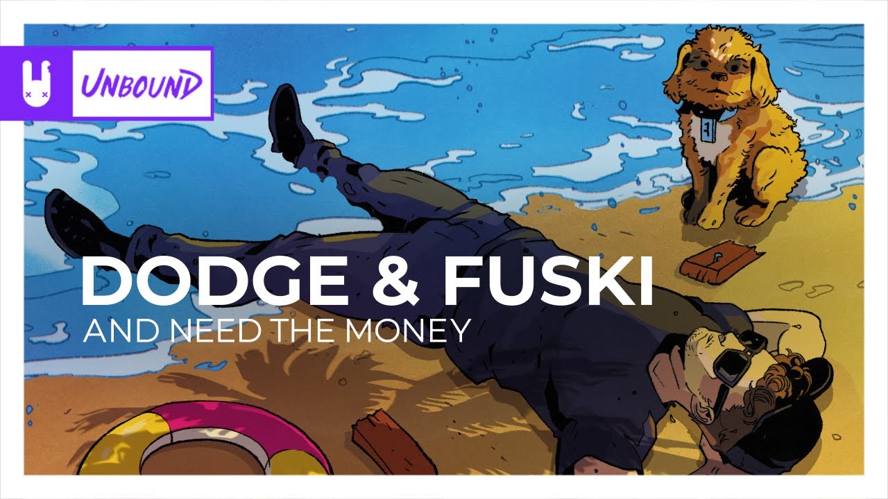 Dodge & Fuski - And Need The Money [Drum and Bass |  Monstercat Remake]