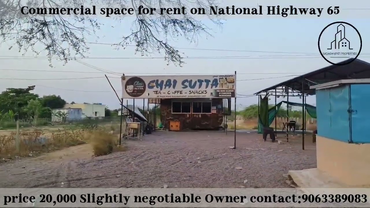 Commercial property for rent on highway || location sadashivpet