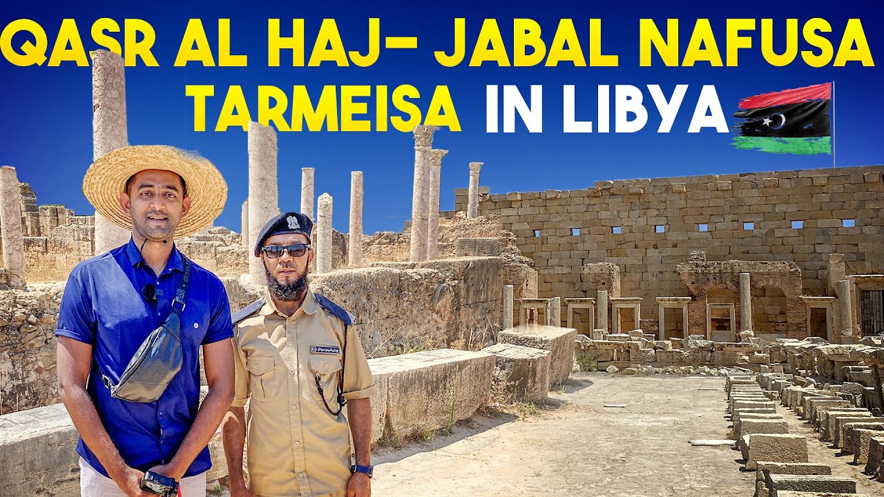 INSIDE LIBYA 🇱🇾  - JABAL NAFUSA - QASR AL HAJJ - TARMEISA #mangalorean #libya #gaddafi