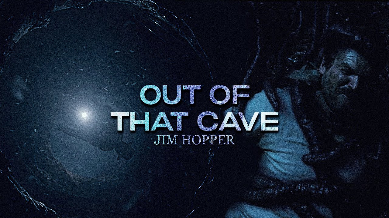 Jim Hopper | Out of That Cave