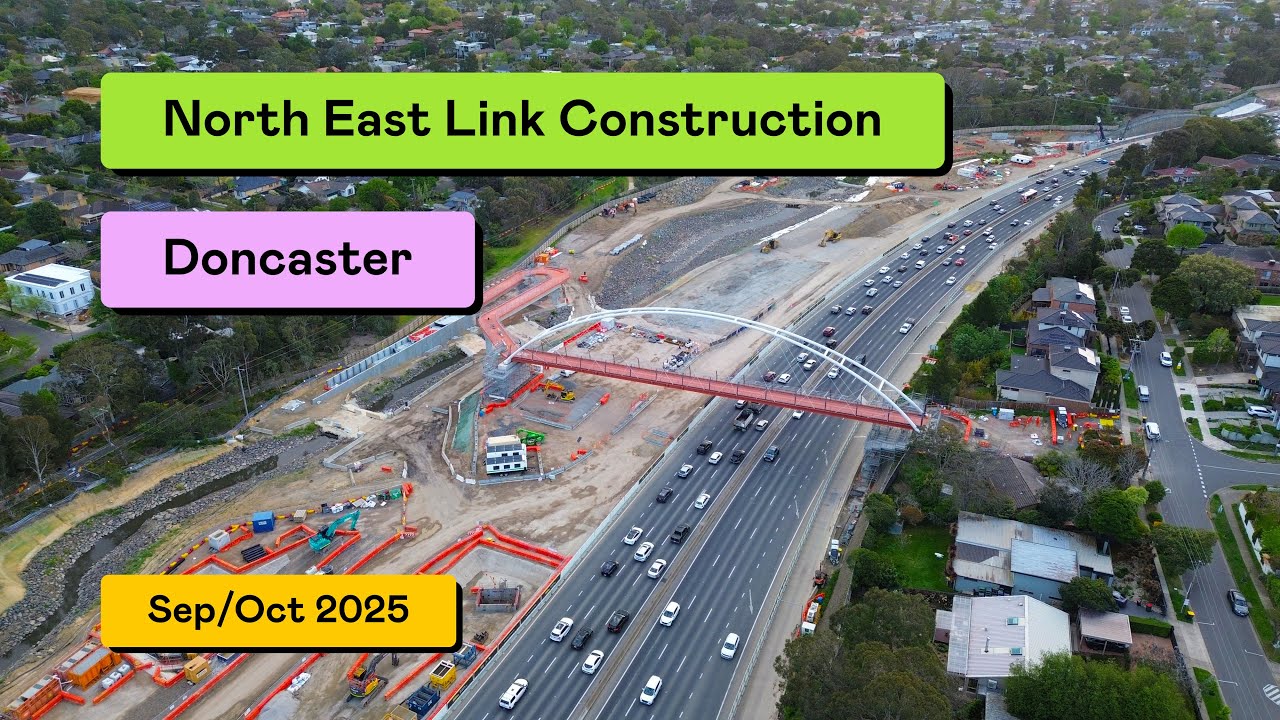 North East Link Construction - Doncaster, Elgar Rd to Bulleen Rd (September/October 2025)