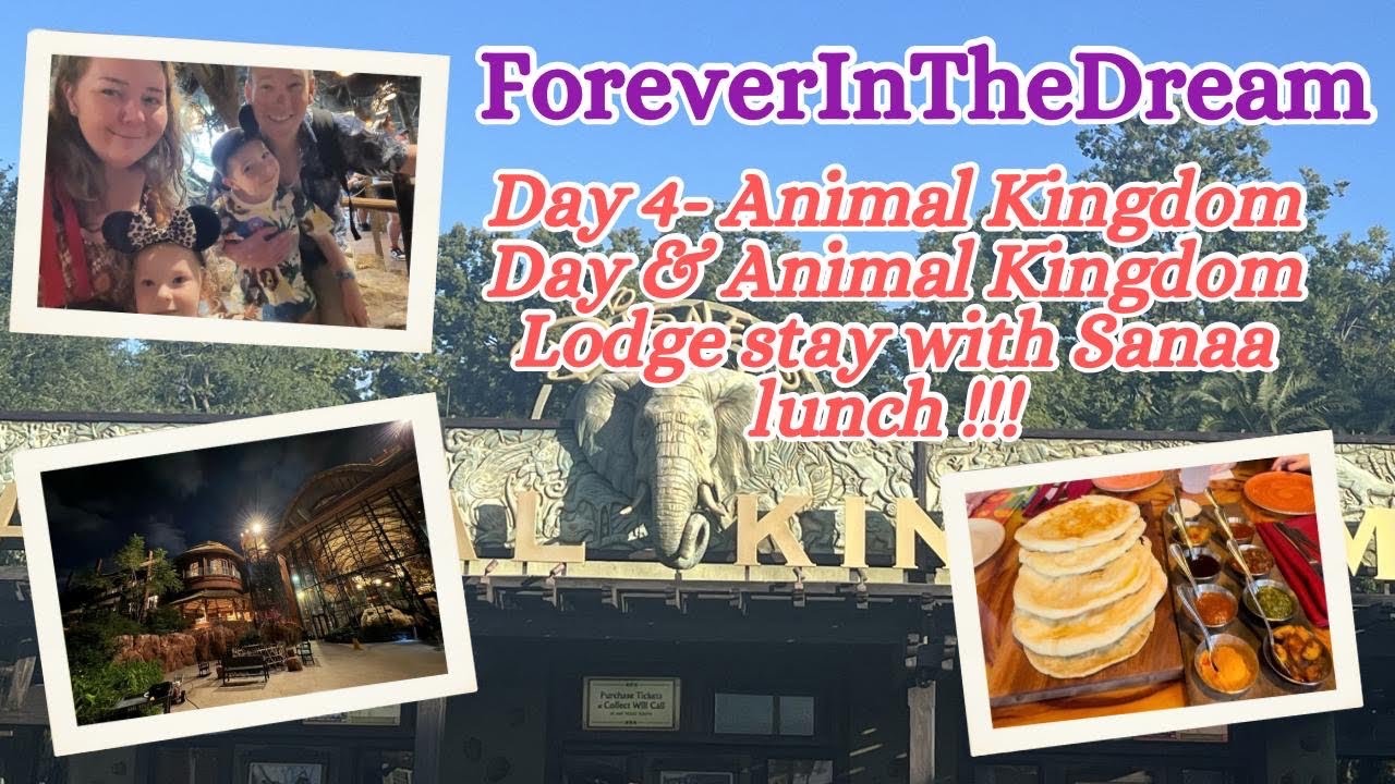 DisneyWorld 2025 | Day-04 | AnimalKingdomLodge, Resort Tour, Animal Kingdom park visit & SANAA lunch