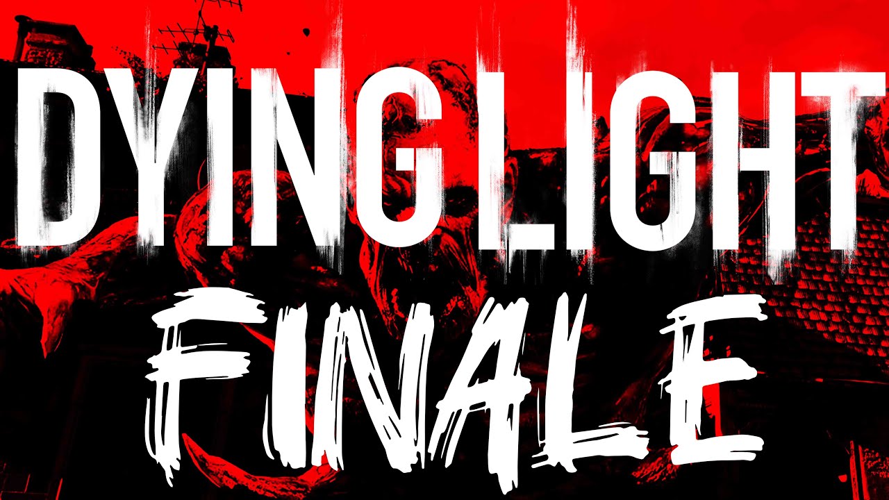 Dying Light | One Last Death Wish. Finale