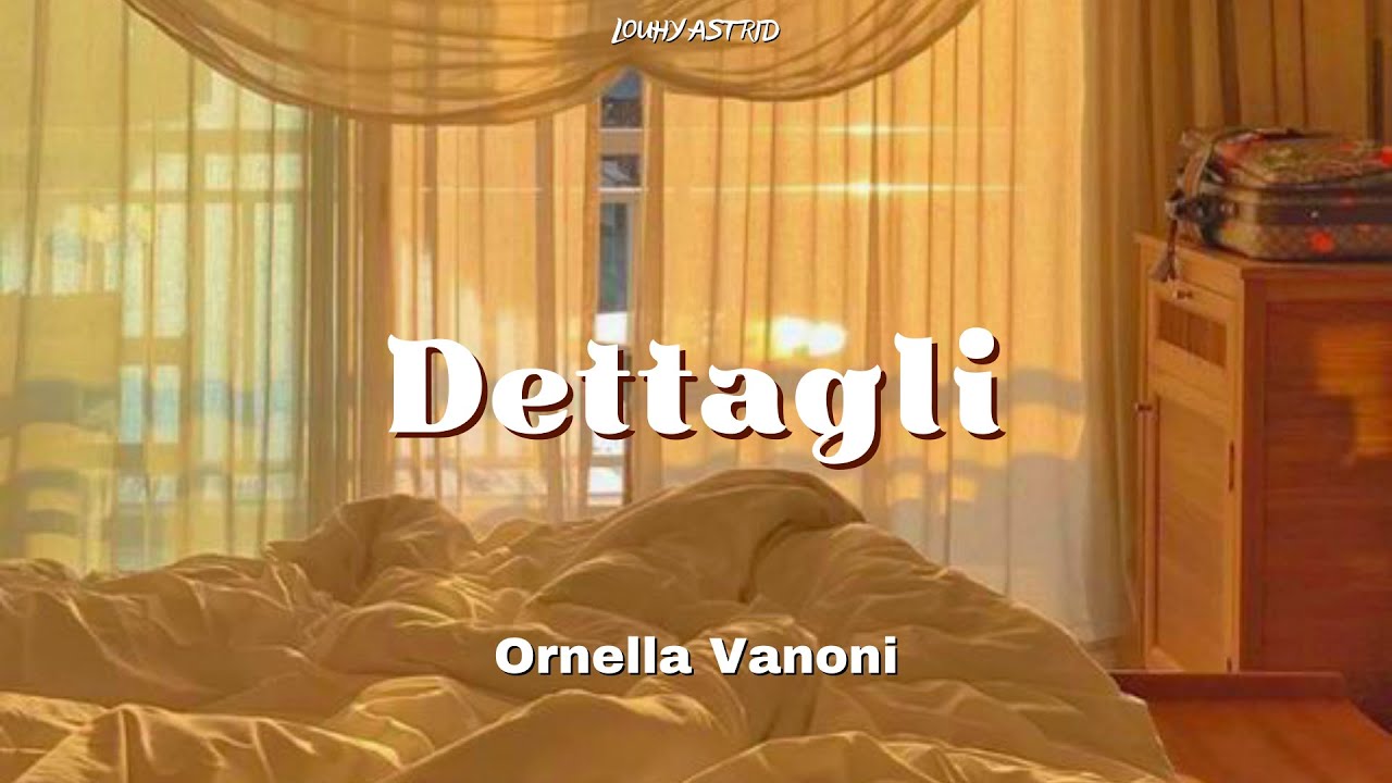Ornella Vanoni - Dettagli (Testo / Legendado / Tradu&ccedil;&atilde;o)