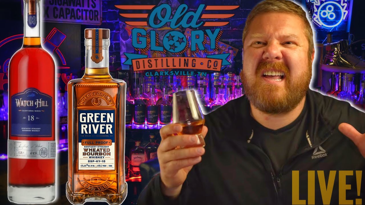 Saturday Live! Watch Hill 18, Green River Wheated Full Proof & Old Glory