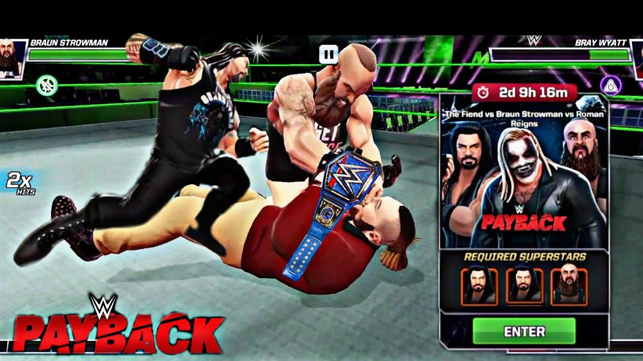 PAYBACK THE FIEND VS BRAUN STROWMAN VS ROMAN REIGNS WWE MAYHEM GAME BACXER GAMING