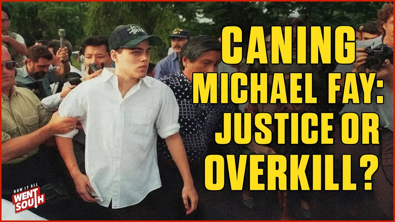 The Michael Fay Caning Controversy: Justice or Cruelty?