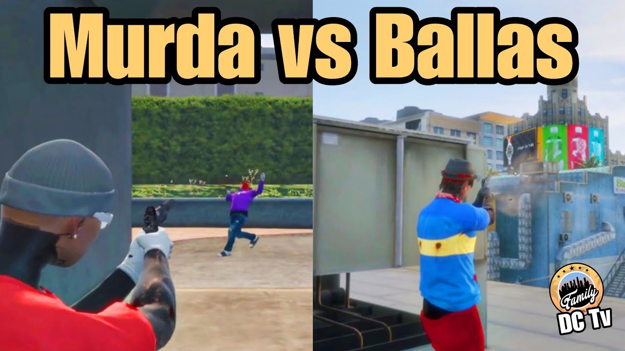 MURDA vs BALLAS Tiroteo Varias Perspectivas Family Rp